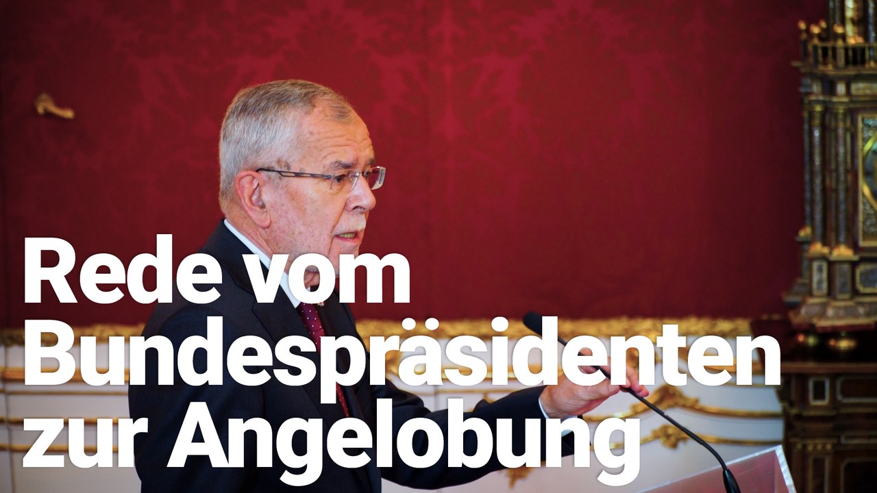 Angelobungsrede von Bundespräsident Van der Bellen