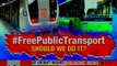 AAP government proposed free bus, metro travel for Delhi women passengers; Delhi CM Arvind Kejriwal