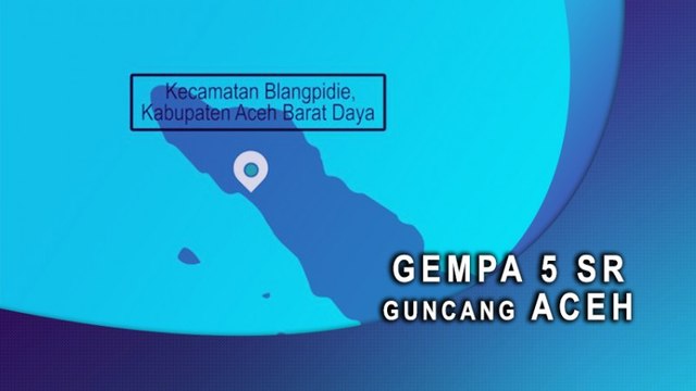 Gempa 5 SR Guncang Aceh
