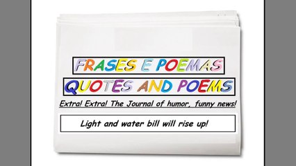 Funny news: Light and water bill will rise up! [Quotes and Poems]