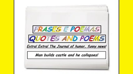 Funny news: Man builds castle and he collapses! [Quotes and Poems]