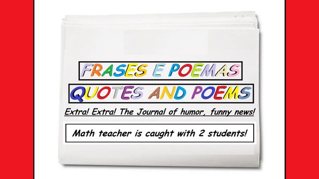 Funny news: Math teacher is caught with 2 students! [Quotes and Poems]