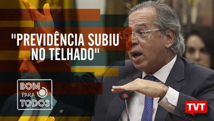 "Previdência subiu no telhado" - Laurindo Leal Filho