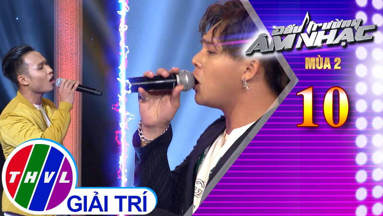 THVL | Đấu trường âm nhạc Mùa 2 - Tập 10[6]: Nỗi đau xót xa – Gia Bắc, Jack Nguyễn