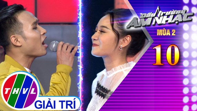 THVL | Đấu trường âm nhạc Mùa 2 - Tập 10[4]: Enh muốn anh đưa em về - Cha My, Tùng Linh