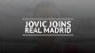 Luka Jovic joins Real Madrid