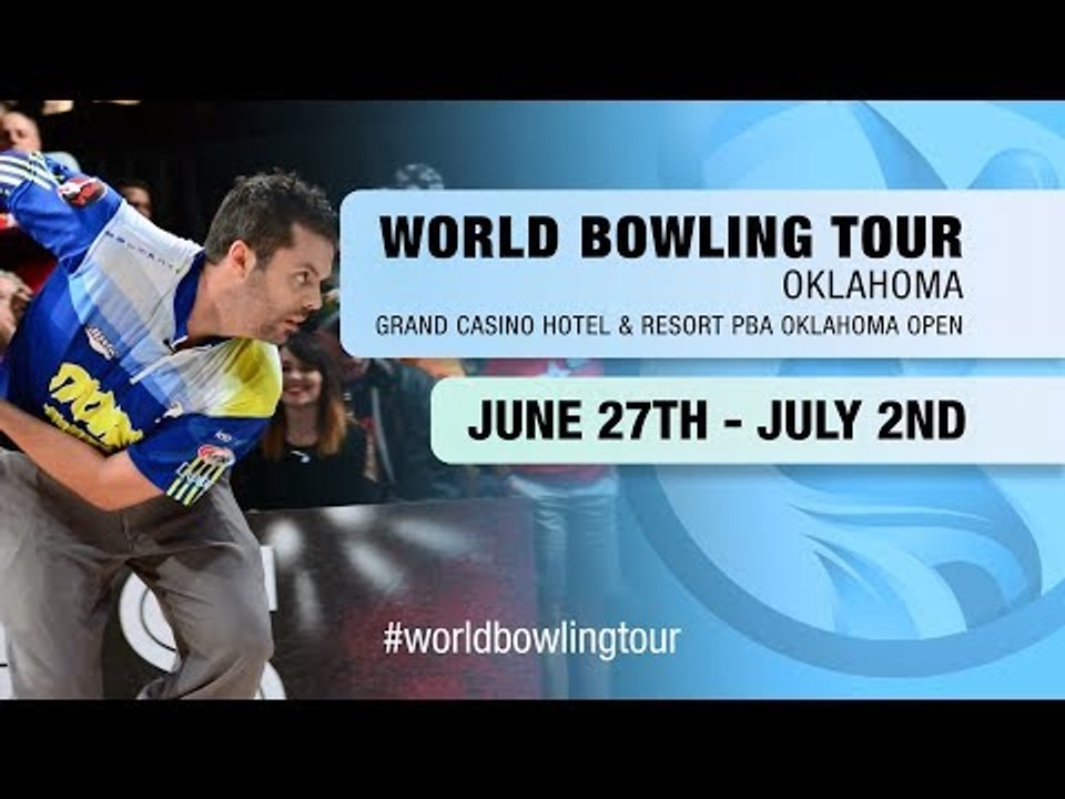 Who’s ready? - WORLD BOWLING TOUR – OKLAHOMA Gr...