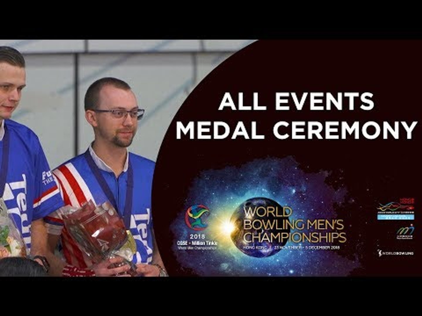 All Events Medal Ceremony - World Bowling Men's Championships 2018