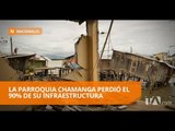 Habitantes de Chamanga esperan obras tras tres años del terremoto - Teleamazonas