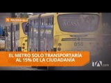 A pocos meses de que el Metro empiece a operar hay inquietud sobre los otros sistemas - Teleamazonas