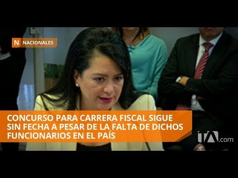El concurso para acceder a la carrera fiscal continúa sin fecha - Teleamazonas