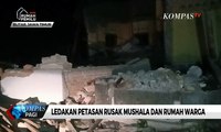 Sebuah Mushala dan Rumah Warga Rusak Akibat Ledakan Petasan