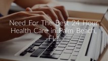 Intercoastal 24 Hour Health Care in Palm Beach
