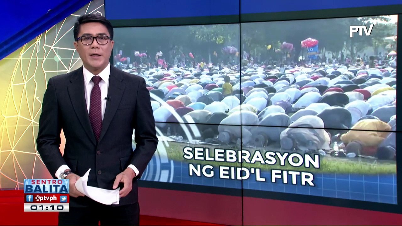 Mga kapatid nating Muslim, nagtipon para ipagdiwang ang Eid'l Fitr