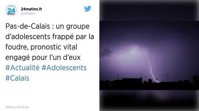 Pas-de-Calais. Un groupe d’adolescents frappé par la foudre, pronostic vital engagé pour l’un d’eux