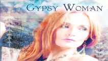 Gypsy Woman - Vocal Music - Uplifting and Inspiring Music