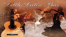 Latin Music: Latin Bar, Rythmic Latin Music, Latin Chill Out Music, Beautiful Latin Music