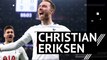 Transfer Profile - Christian Eriksen