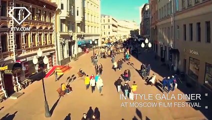 INSTYLE GALA DINNER AT MOSCOW FILM FESTIVAL | FashionTV | FTV