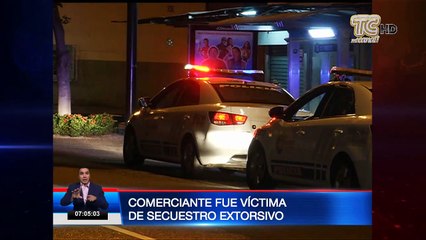 Comerciante fue víctima de secuestro extorsivo en Guayaquil