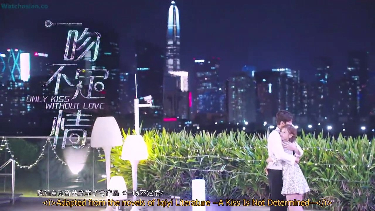 A Kiss Is Not Determined Episode 1 English sub