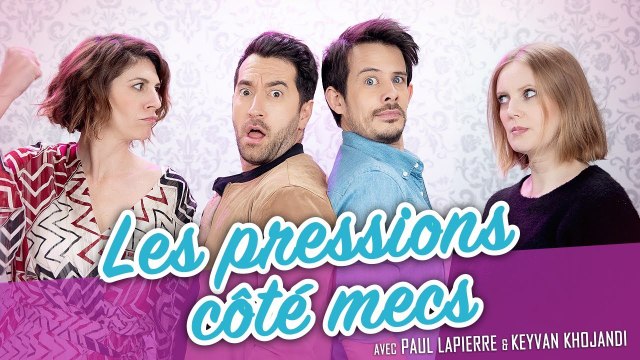 Les pression côté mecs (feat. KEYVAN KHOJANDI - PAUL LAPIERRE) - Parlons peu Mais parlons