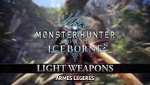 Monster Hunter World : Iceborne - Armes Légères