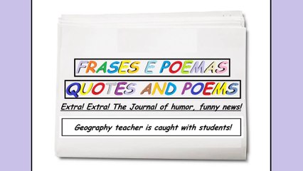 Funny news: Geography teacher is caught with students! [Quotes and Poems]