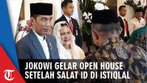 Usai Salat Id di Masjid Istiqlal, Jokowi Open House Bersama Pejabat Negara dan Masyarakat