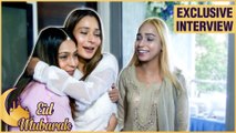 Sara Khan EID CELEBRATION With Her Sisters | EXCLUSIVE INTERVIEW