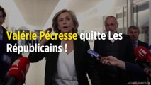 Valérie Pécresse quitte Les Républicains !