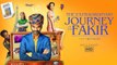 The Extraordinary Journey Of The Fakir | Full Movie HD | Full Event HD | Dhanush | Ken Scott | 21 June 2019