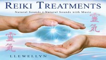 Reiki Music: Natural Sounds & Natural Sounds with Meditation Music