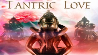 Relaxing Music for Tantra, Tantric Love Music, Relaxing Music