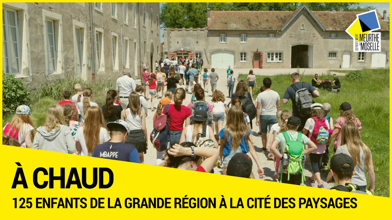 [A CHAUD] - 4e édition des rencontres scolaires de la Grande Région à la Cité des paysages