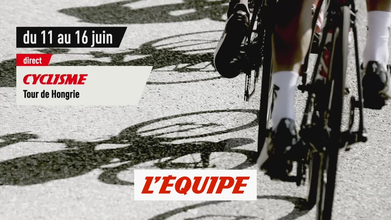 Tour de Hongrie 2019, bande-annonce - CYCLISME - TOUR DE HONGRIE