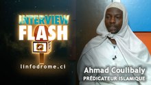 Interview Flash : Ahmad Ouattara prédicateur islamique