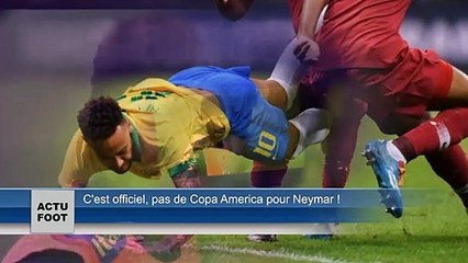 C'est officiel, pas de Copa America pour Neymar !