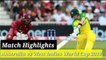 Australia vs West Indies World cup 2019 Full Match Highlights - live cricket 19