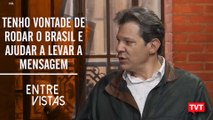 tenho vontade de rodar o Brasil e ajudar a levar a mensagem