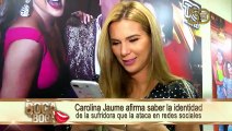 Carolina Jaume afirma saber la identidad de la sufridora que la ataca en redes sociales