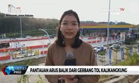 Hadapi Arus Balik, Gerbang Tol Kalikangkung Diterapkan Satu Arah