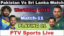 Pakistan vs Sri lanka Match World Cup 2019  Playing 11 - live cricket 19