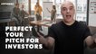 How to Perfect Your Elevator Pitch for Investors (60-Second Video)