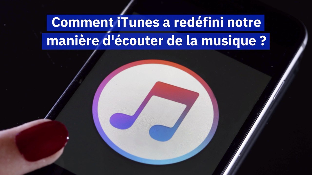 Comment iTunes a redéfini notre manière d'écouter de la musique