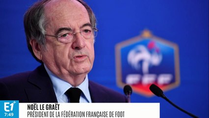 Coupe du monde de foot féminin : pour Noël Le Graët, "c'est l'occasion ou jamais"