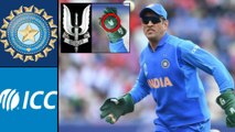 ICC Cricket World Cup 2019 : ICC Requests BCCI To Remove Indian Army Insignia From MS Dhoni’s Gloves