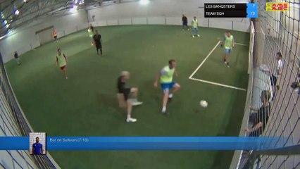 But de Sullivan (7-10) - LES BANQSTERS Vs TEAM SQH - 06/06/19 20:00 - LIGUE 1  - Poitiers Game Parc