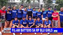 Fil-Am batters sa RP Blu girls