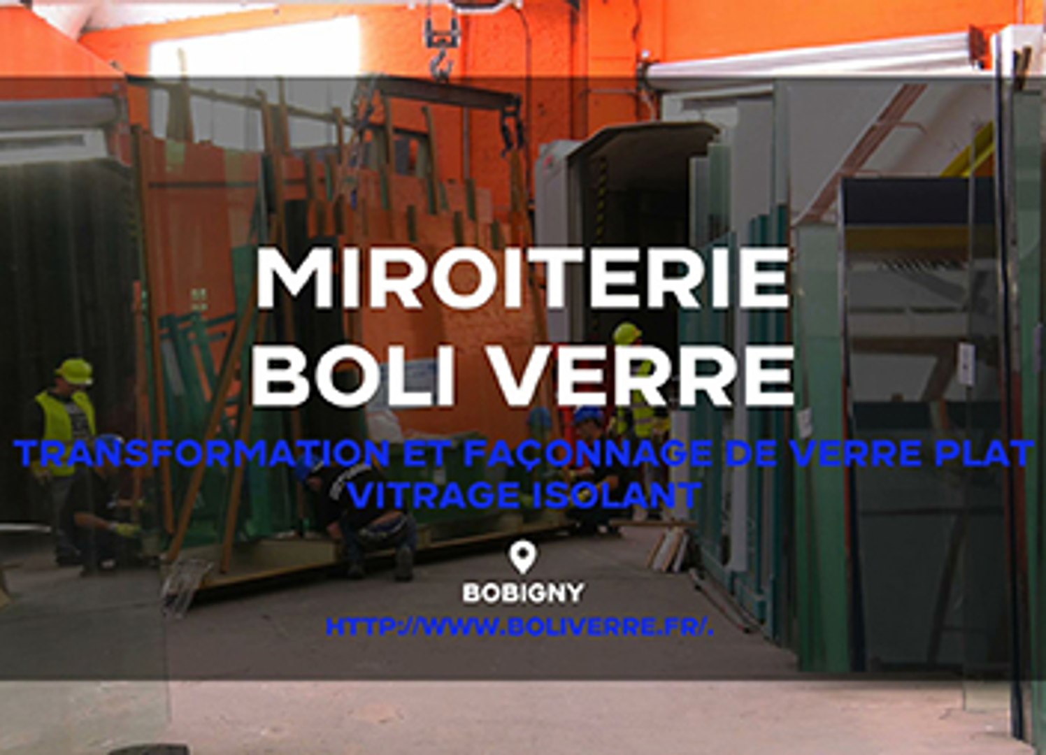 Miroiterie Boli Verre, vitrerie, fenêtres PVC, fermeture aluminium acier et  PVC à Bobigny. - Vidéo Dailymotion